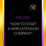 How To Start A Hair Extension Business